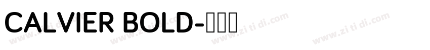 CALVIER BOLD字体转换